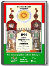 Umschlag: D. Szűcs László, 1956 in der Bürgerstadt Debrecen, deutsche Ausgabe