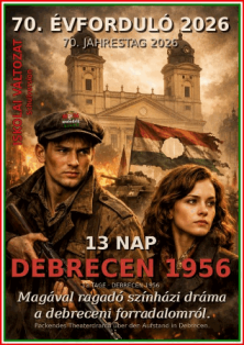 Plakat: 13 Tage Debrecen 1956, Schulversion